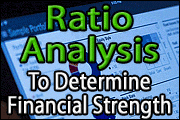 Ratio Analysis To Determine Financial Strength