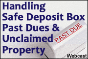 Proper Handling of Delinquent and Abandoned Safe Deposit Boxes